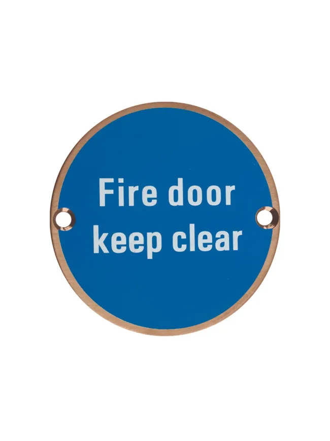 Zoo Hardware Fire Door Keep Clear - 76mm dia - Bronze