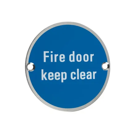 Zoo Hardware Fire Door Keep Clear - 76mm dia - Satin Stainless