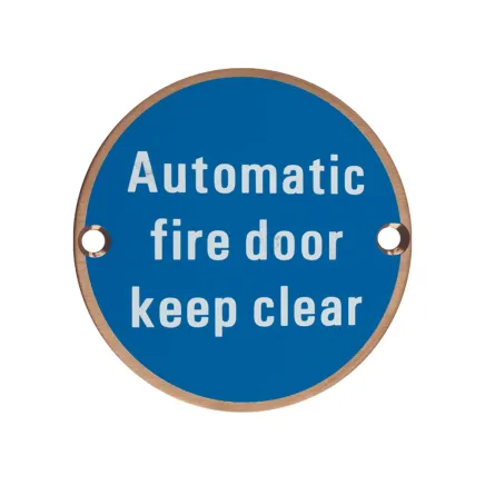 Zoo Hardware Automatic Fire Door Keep Clear - 76mm dia - PVD Bronze