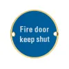 Zoo Hardware Fire Door Keep Shut - 76mm dia - PVD Satin Brass