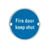 Zoo Hardware Fire Door Keep Shut - 76mm dia - Stainless Steel