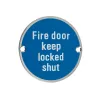 Zoo Hardware Fire Door Keep Locked Shut - 76mm dia - Satin Stainless