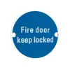 Zoo Hardware Fire Door Keep Locked - 76mm dia - White