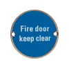 Zoo Hardware Fire Door Keep Clear - 76mm dia - Bronze
