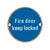 Zoo Hardware Fire Door Keep Locked - 76mm dia - PVD Bronze